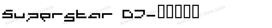 Superstar DJ字体转换